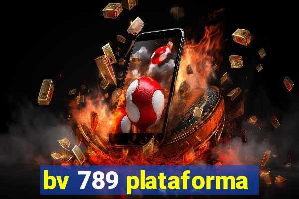 bv 789 plataforma